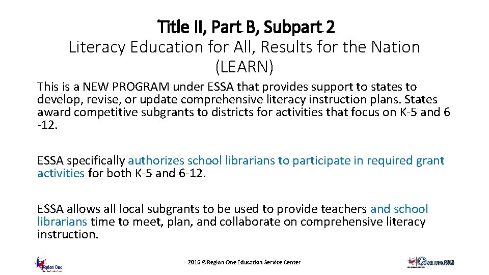 Title II, Part B, Subpart 2 Literacy Education for All, Results for the Nation
