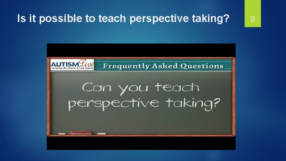 Is it possible to teach perspective taking? 9 