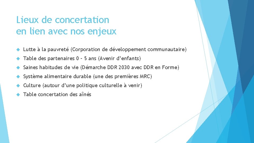 Lieux de concertation en lien avec nos enjeux Lutte à la pauvreté (Corporation de Lieux de concertation en lien avec nos enjeux Lutte à la pauvreté (Corporation de