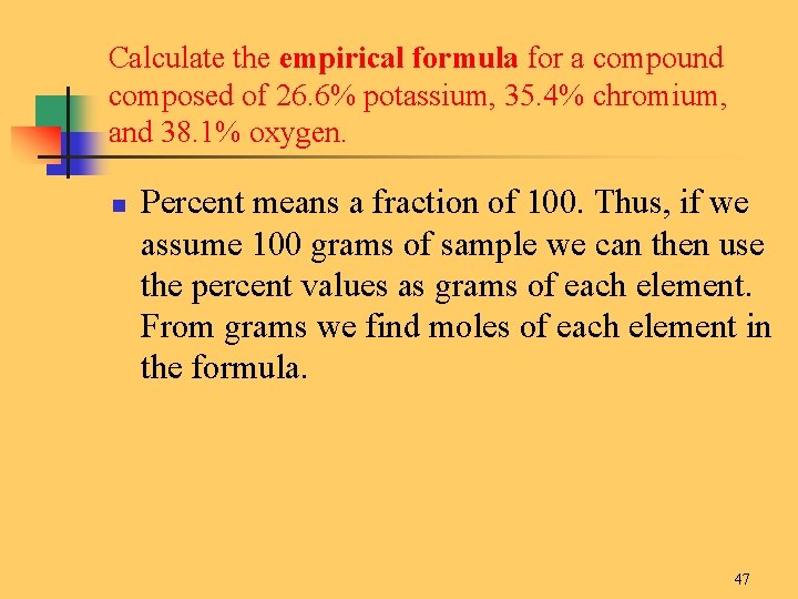 Calculate the empirical formula for a compound composed of 26. 6% potassium, 35. 4%