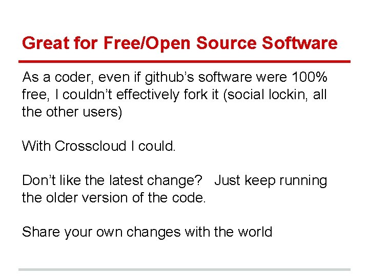 Great for Free/Open Source Software As a coder, even if github’s software were 100% Great for Free/Open Source Software As a coder, even if github’s software were 100%