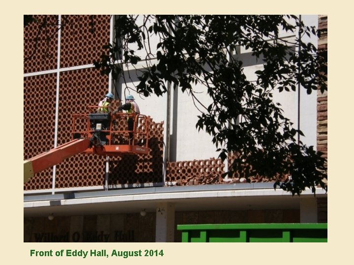 Front of Eddy Hall, August 2014 