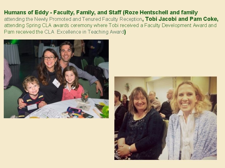 Humans of Eddy - Faculty, Family, and Staff (Roze Hentschell and family attending the
