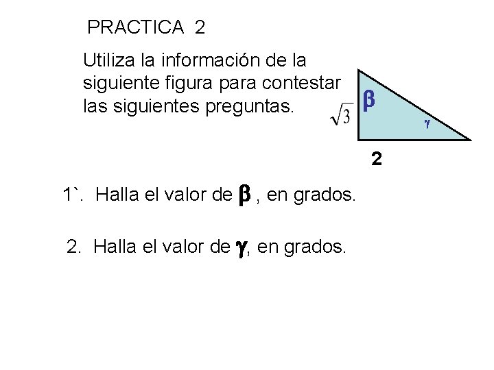 PRACTICA 2 Utiliza la información de la siguiente figura para contestar las siguientes preguntas.