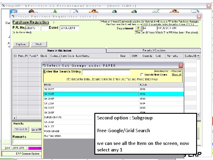 Second option : Subgroup Free Google/Grid Search we can see all the Item on