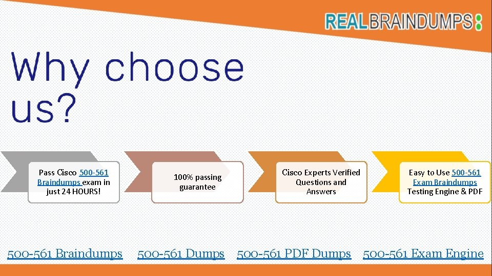 Pass Cisco 500 -561 Braindumps exam in just 24 HOURS! 500 -561 Braindumps 100%