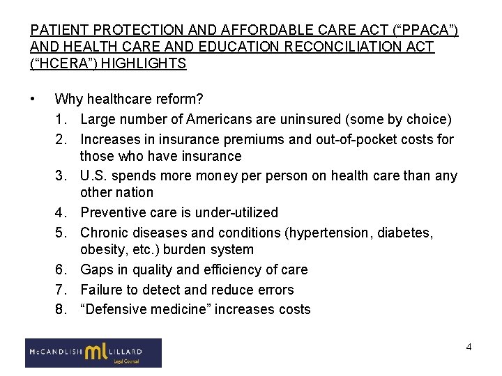 PATIENT PROTECTION AND AFFORDABLE CARE ACT (“PPACA”) AND HEALTH CARE AND EDUCATION RECONCILIATION ACT