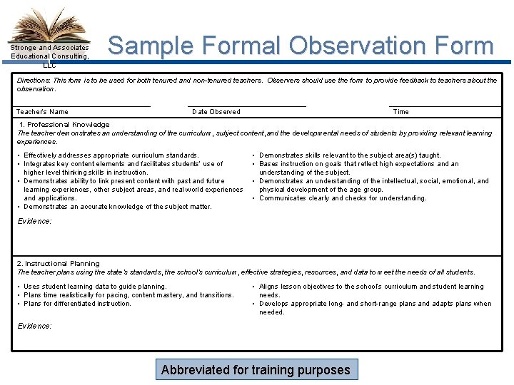 Stronge and Associates Educational Consulting, LLC Sample Formal Observation Form Directions: This form is