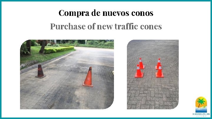 Compra de nuevos conos Purchase of new traffic cones 