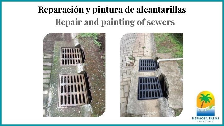 Reparación y pintura de alcantarillas Repair and painting of sewers 