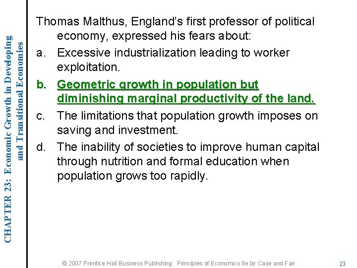 CHAPTER 23: Economic Growth in Developing and Transitional Economies Thomas Malthus, England’s first professor