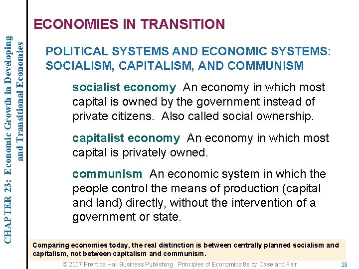 CHAPTER 23: Economic Growth in Developing and Transitional Economies ECONOMIES IN TRANSITION POLITICAL SYSTEMS