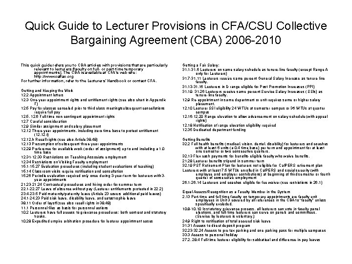 Quick Guide to Lecturer Provisions in CFA/CSU Collective Bargaining Agreement (CBA) 2006 -2010 This