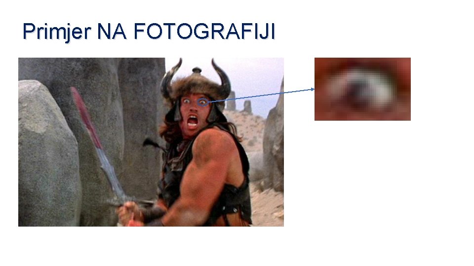 Primjer NA FOTOGRAFIJI 