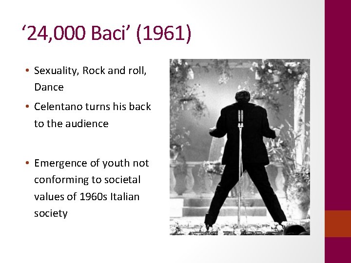 ‘ 24, 000 Baci’ (1961) • Sexuality, Rock and roll, Dance • Celentano turns