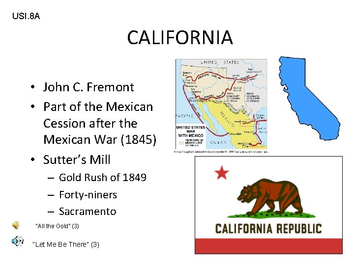 USI. 8 A CALIFORNIA • John C. Fremont • Part of the Mexican Cession