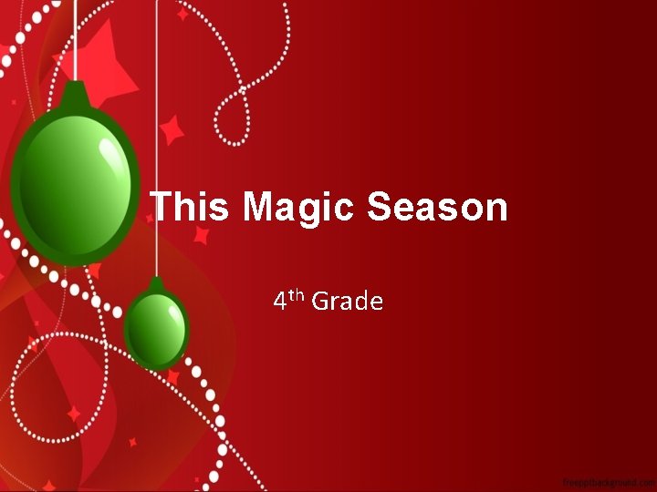 This Magic Season 4 th Grade 