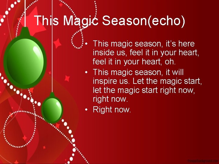 This Magic Season(echo) • This magic season, it’s here inside us, feel it in