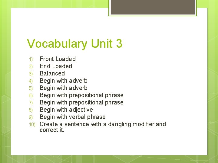 Vocabulary Unit 3 1) 2) 3) 4) 5) 6) 7) 8) 9) 10) Front