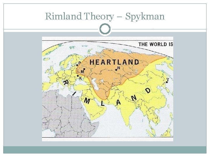 Rimland Theory – Spykman 