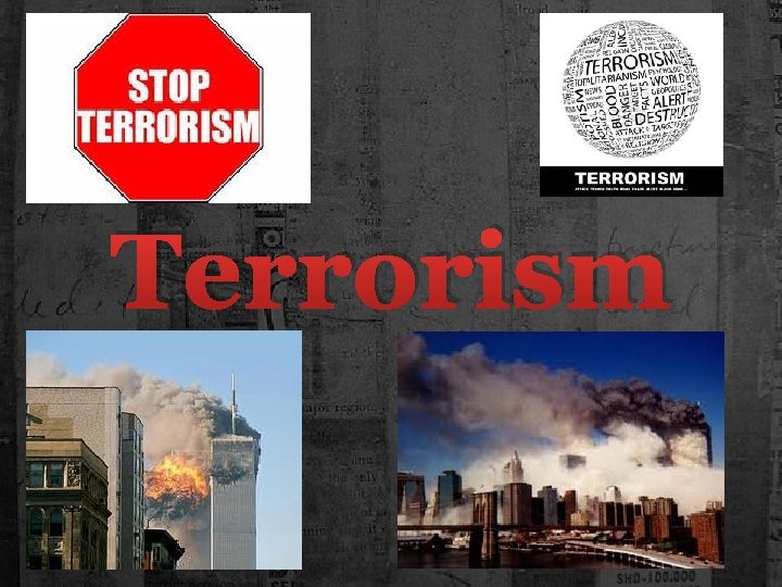 Terrorism 