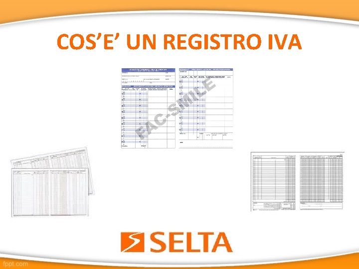 COS’E’ UN REGISTRO IVA 