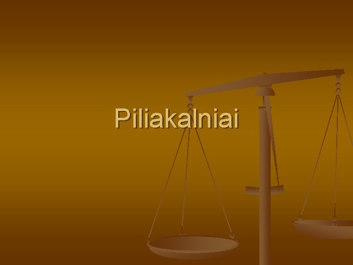 Piliakalniai 