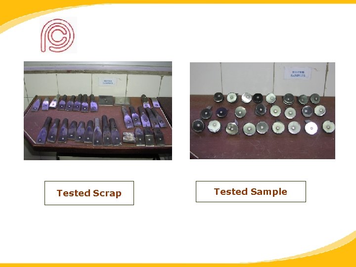 Tested Scrap Tested Sample 