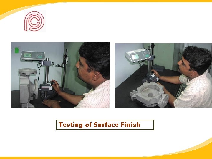 Testing of Surface Finish 