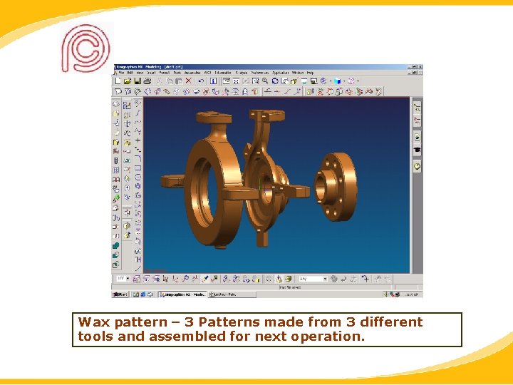 Wax pattern – 3 Patterns made from 3 different tools and assembled for next