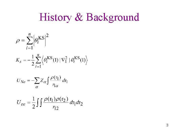 History & Background 3 History & Background 3