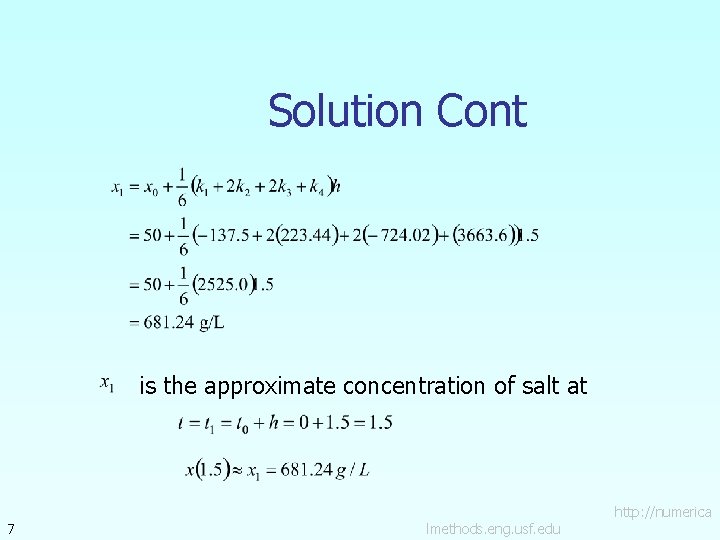 Solution Cont is the approximate concentration of salt at 7 lmethods. eng. usf. edu