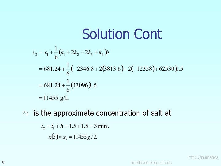 Solution Cont is the approximate concentration of salt at 9 lmethods. eng. usf. edu