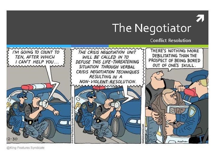 The Negotiator Conflict Resolution 