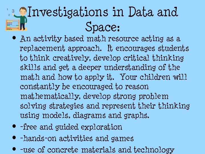 Investigations in Data and Space: • An activity based math resource acting as a Investigations in Data and Space: • An activity based math resource acting as a