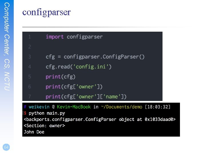 Computer Center, CS, NCTU 64 configparser 