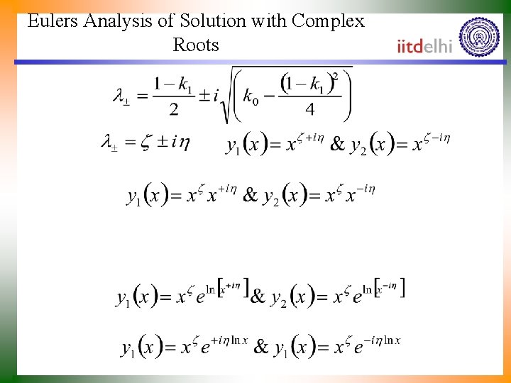 Eulers Analysis of Solution with Complex Roots 