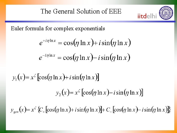 The General Solution of EEE Euler formula for complex exponentials 