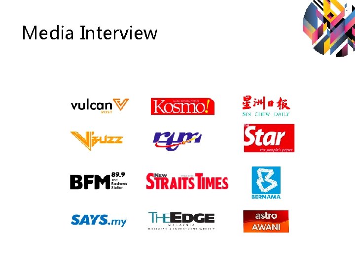 Media Interview Media Interview