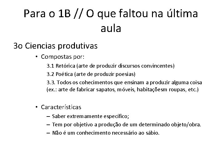 Para o 1 B // O que faltou na última aula 3 o Ciencias Para o 1 B // O que faltou na última aula 3 o Ciencias