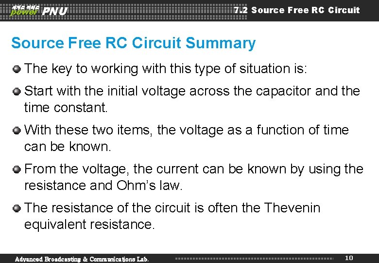 세계로 미래로 power PNU 7. 2 Source Free RC Circuit Summary The key to
