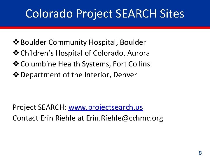 Colorado Project SEARCH Sites v Boulder Community Hospital, Boulder v Children’s Hospital of Colorado, Colorado Project SEARCH Sites v Boulder Community Hospital, Boulder v Children’s Hospital of Colorado,