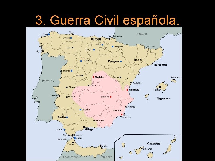 3. Guerra Civil española. 