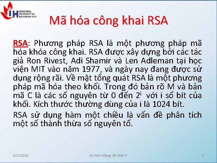 Mã hóa công khai RSA: Phương pháp RSA là một phương pháp mã hóa Mã hóa công khai RSA: Phương pháp RSA là một phương pháp mã hóa