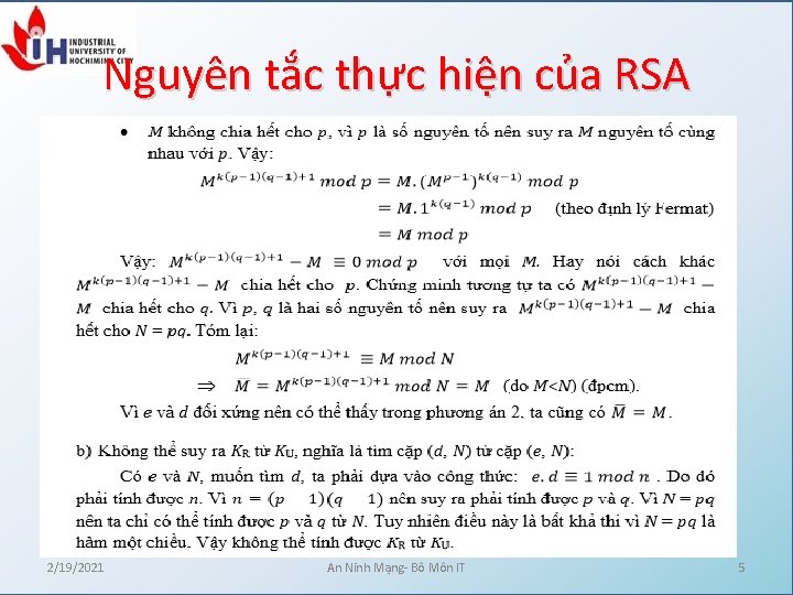 Nguyên tắc thực hiện của RSA 2/19/2021 An Ninh Mạng- Bô Môn IT 5 Nguyên tắc thực hiện của RSA 2/19/2021 An Ninh Mạng- Bô Môn IT 5