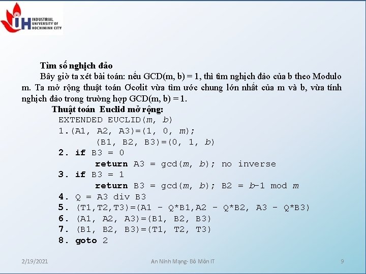 Tìm số nghịch đảo Bây giờ ta xét bài toán: nếu GCD(m, b) = Tìm số nghịch đảo Bây giờ ta xét bài toán: nếu GCD(m, b) =