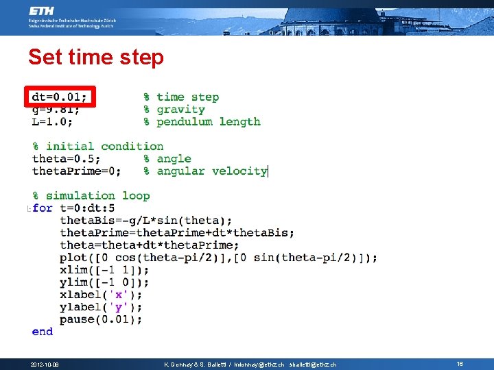 Set time step 2012 -10 -08 K. Donnay & S. Balietti / kdonnay@ethz. ch