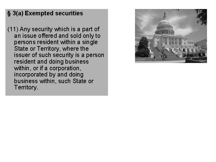 § 3(a) Exempted securities (11) Any security which is a part of an issue