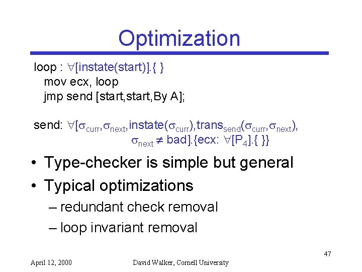 Optimization loop : [instate(start)]. { } mov ecx, loop jmp send [start, By A];