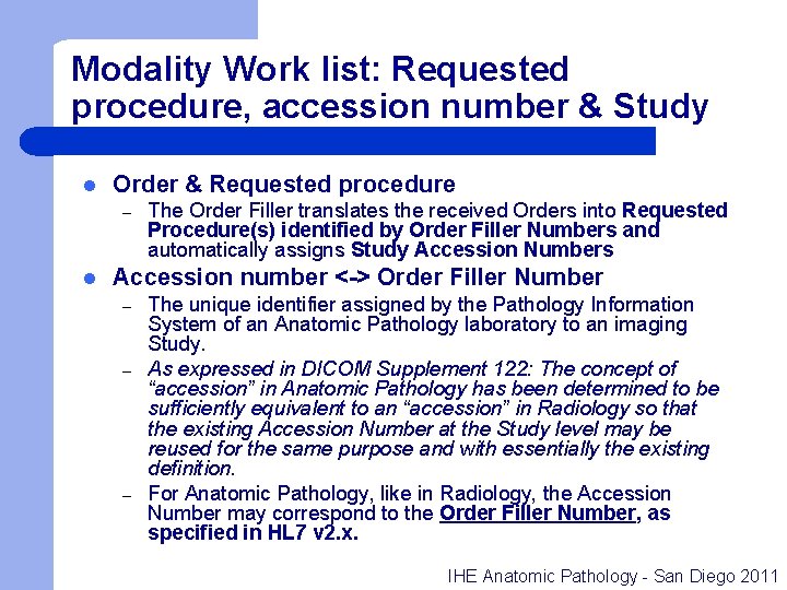 Modality Work list: Requested procedure, accession number & Study l Order & Requested procedure